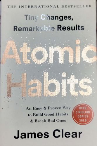 Atomic Habits ( Tiny Changes, Remarkable Results)